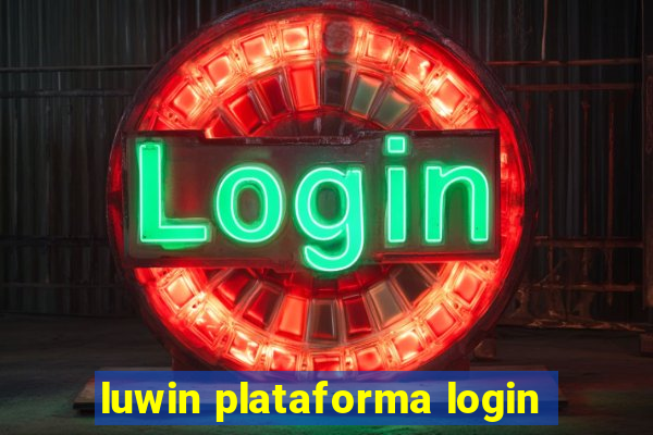 luwin plataforma login